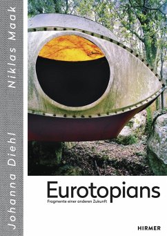 Eurotopians - Diehl, Johanna;Maak, Niklas