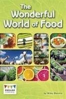 The Wonderful World of Food - Blevins, Wiley