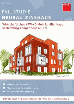 Fallstudie Neubau-Zinshaus - Scholz, Stefan