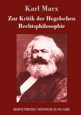 Zur Kritik der Hegelschen Rechtsphilosophie