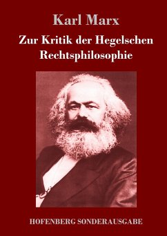 Zur Kritik der Hegelschen Rechtsphilosophie - Marx, Karl