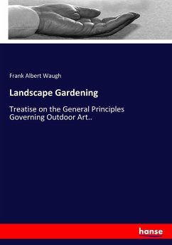 Landscape Gardening - Waugh, Frank Albert