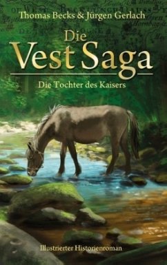 Die Vest Saga - Becks, Thomas;Gerlach, Jürgen