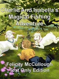 Cover Charlie And Isabella's Magical Fishing Adventure (eBook, ePUB)