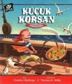 Kücük Korsan Isbasinda