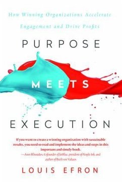 Purpose Meets Execution - Efron, Louis