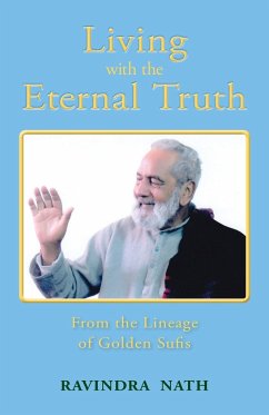 Living With the Eternal Truth - Nath, Ravindra