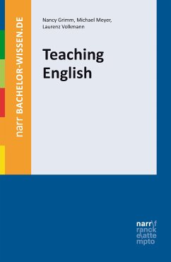 Teaching English (eBook, ePUB) - Grimm, Nancy; Meyer, Michael; Volkmann, Laurenz