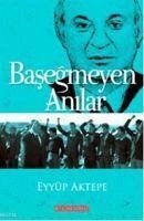 Basegmeyen Hatiralar - Aktepe, Eyyüp