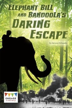 Elephant Bill and Bandoola's Daring Escape - Otfinoski, Steven