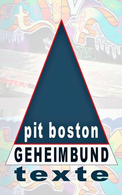 Geheimbund - Boston, Pit