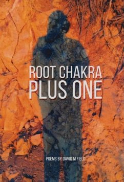 Root Chakra Plus One - Field, David M