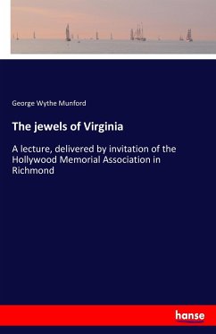 The jewels of Virginia - Munford, George Wythe