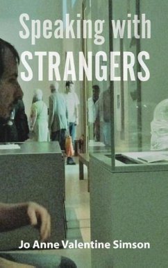 Speaking with Strangers - Simson, Joanne Valentine