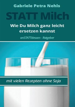 Statt Milch - Nehls, Gabriele Petra