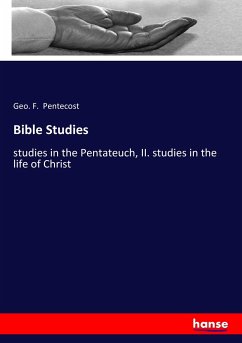 Bible Studies - Pentecost, Geo. F.