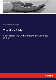 The Holy Bible - Mackail, John William