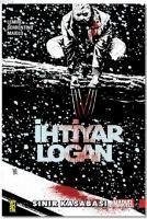 Ihtiyar Logan 2 - Lemire, Jeff