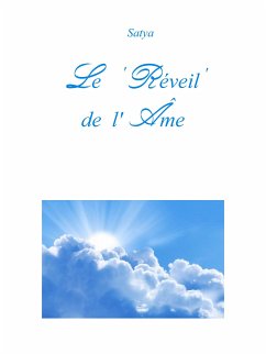 Le Réveil de l'Âme (eBook, PDF) - Satya