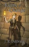 Ruins of Change (eBook, ePUB)