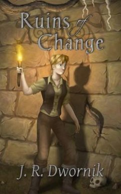 Ruins of Change (eBook, ePUB) - Dwornik, J. R.