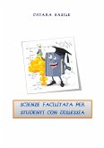 Scienze facilitata per studenti con dislessia (eBook, PDF)