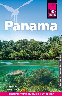 Reise Know-How Reiseführer Panama (eBook, PDF) - Alsen, Volker; Alsen, Minerva