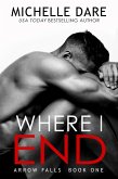 Where I End (Arrow Falls, #1) (eBook, ePUB)