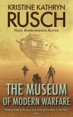 The Museum of Modern Warfare (eBook, ePUB) The Museum of Modern Warfare (eBook, ePUB)
