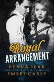 Royal Arrangement (eBook, ePUB)