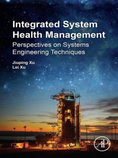 Integrated System Health Management (eBook, ePUB) - Xu, Jiuping; Xu, Lei