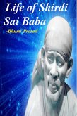 Life of Shirdi Sai Baba (eBook, ePUB)