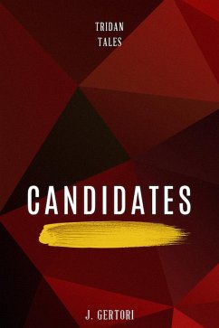 Candidates (Tridan Tales, #4) (eBook, ePUB) - Gertori, J.