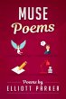 Muse Poems (The Elliott Parker... - Bild 1