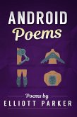 Android Poems (The Elliott Parker Collection, #2) (eBook, ePUB)