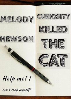 Cover Curiosity Killed the Cat (eBook, ePUB)