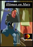 Hitman on Mars (eBook, ePUB) Hitman on Mars (eBook, ePUB)