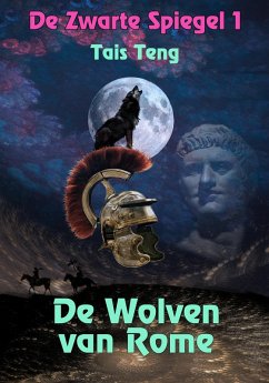 Cover De Wolven van Rome (De Zwarte Spiegel, #1) (eBook, ePUB)