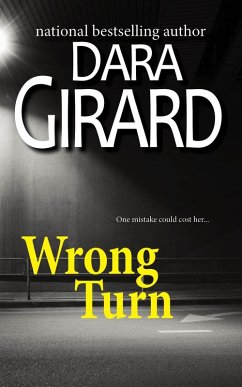 Wrong Turn (eBook, ePUB) - Girard, Dara