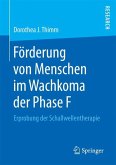 Förderung von Menschen im Wachkoma der Phase F