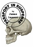 Passport in Suspense (Doctor Jason Love, #3) (eBook, ePUB) Passport in Suspense (Doctor Jason Love, #3) (eBook, ePUB)