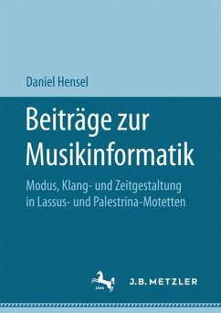 Beiträge zur Musikinformatik - Hensel, Daniel