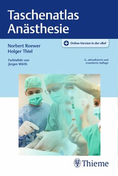 Taschenatlas Anästhesie - Roewer, Norbert; Thiel, Holger