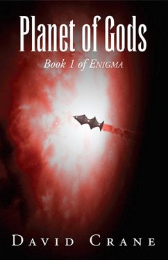 Planet of Gods: Book 1 of Enigma (eBook, ePUB) - Crane, David