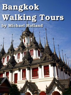 Cover Bangkok Walking Tours (AsiaForVisitors.com eGuides, #3) (eBook, ePUB)