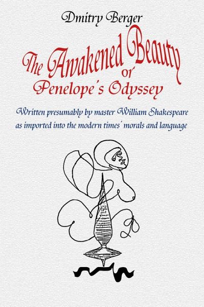 The Awakened Beauty or Penelope's Odyssey (eBook, ePUB)