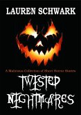 Twisted Nightmares (eBook, ePUB)