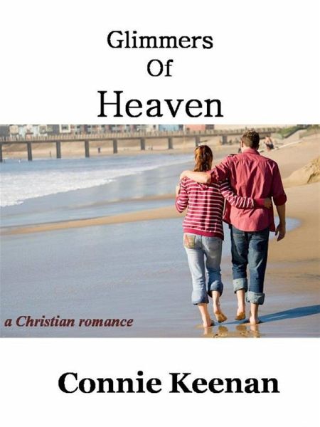 Glimmers of Heaven (eBook, ePUB) Glimmers of Heaven (eBook, ePUB)