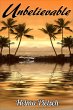 Unbelievable (eBook, ePUB) - Bild 1