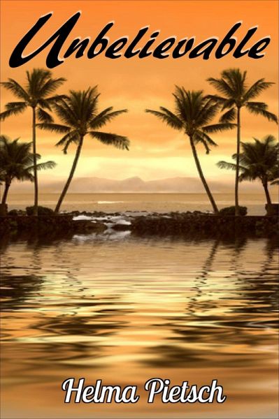 Unbelievable (eBook, ePUB)